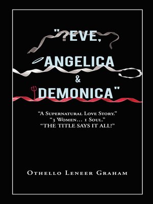 cover image of "Eve, Angelica & Demonica"